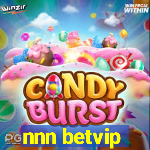 nnn betvip